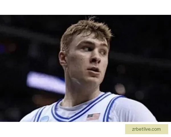 布泽尔状元稳了 大一数据全面超越弗拉格 名嘴忧虑其能否适应NBA